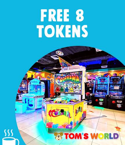 Tom's World FREE 8 Tokens .